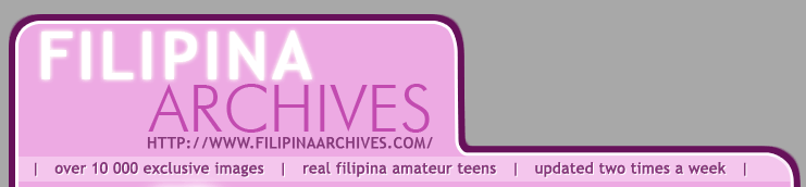 filipina archives presents filipina girls in respectful nudes that are very erotic, not that typical asian teen stuff that is cheap